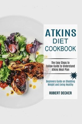 bokomslag Atkins Diet Cookbook