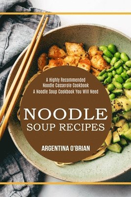 bokomslag Noodle Soup Recipes
