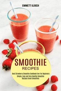 bokomslag Smoothie Recipes