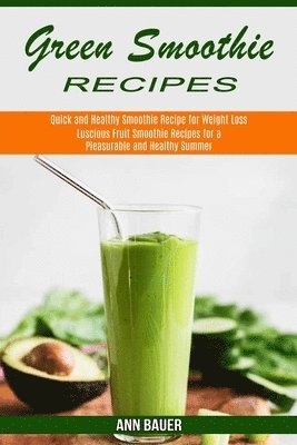 bokomslag Green Smoothie Recipes