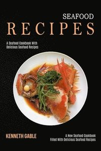 bokomslag Seafood Recipes