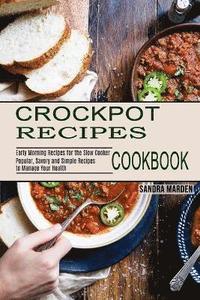 bokomslag Crockpot Recipes Cookbook