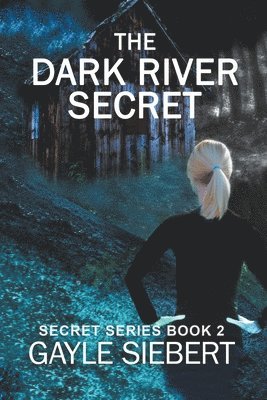 bokomslag The Dark River Secret