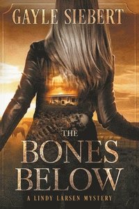 bokomslag The Bones Below