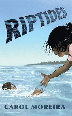 Carol Moreira, Andrew Wetmore - Riptides, Häftad