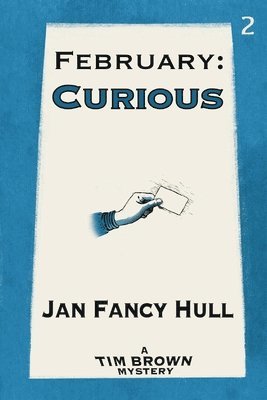 Jan Fancy Hull - February, Häftad