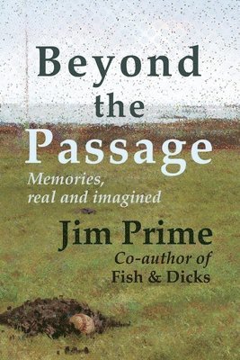 Jim Prime - Beyond the Passage, Häftad