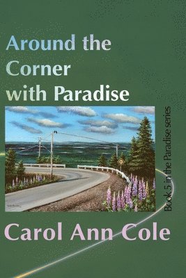 Around the Corner with Paradise 1