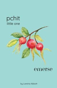 bokomslag Pchit - Little One / Emerse