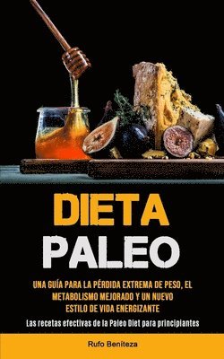 Rufo Benítez - Dieta Paleo, Häftad