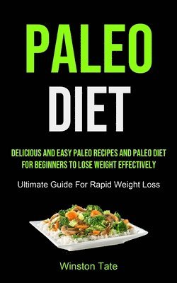 Winston Tate - Paleo Diet, Häftad