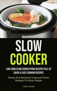 bokomslag Slow Cooker