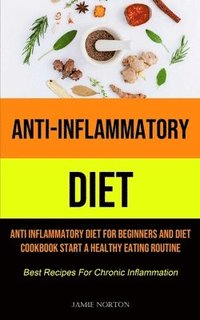 bokomslag Anti-Inflammatory Diet