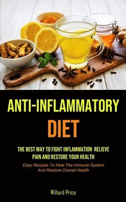 bokomslag Anti-Inflammatory Diet