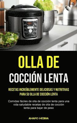 bokomslag Olla De Cocción Lenta