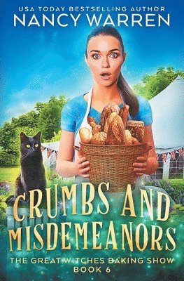 Crumbs and Misdemeanors: The Great Witches Baking Show 1