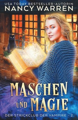 Nancy Warren - Maschen und Magie: Ein Paranormaler Häkelkrimi, Häftad. Tillgänglighet: Lägg i varukorg