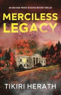 bokomslag Merciless Legacy