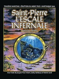 bokomslag Saint-Pierre L'ESCALE INFERNALE