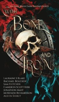 bokomslag With Bone and Iron