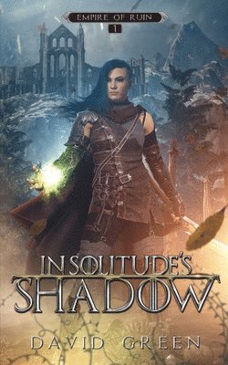 In Solitude's Shadow 1