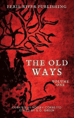 The Old Ways 1