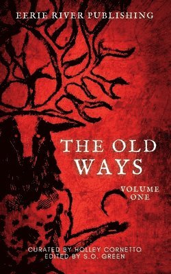 Stephanie Ellis - Old Ways, Häftad