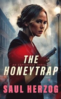 bokomslag The Honeytrap