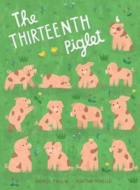 bokomslag The Thirteenth Piglet