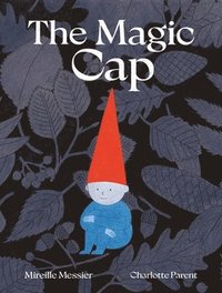 bokomslag The Magic Cap