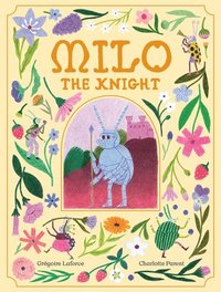 bokomslag Milo the Knight