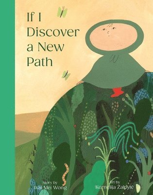 Wai Mei Wong - If I Discover a New Path, Inbunden