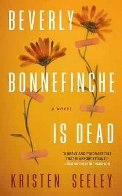 Beverly Bonnefinche is Dead 1