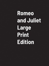bokomslag Romeo And Juliet Large Print