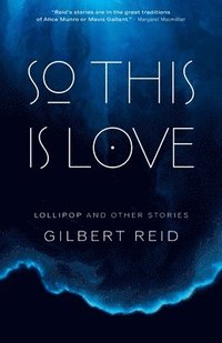 bokomslag So This is Love: Lollipop and Other Stories