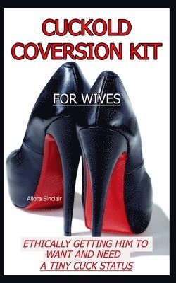 Cuckold Conversion Kit - For Wives 1