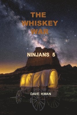 Dave Kwan, TBD, Tbd - Whiskey War Ninjans 5, Häftad