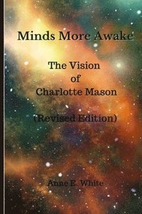 bokomslag Minds More Awake (Revised Edition)