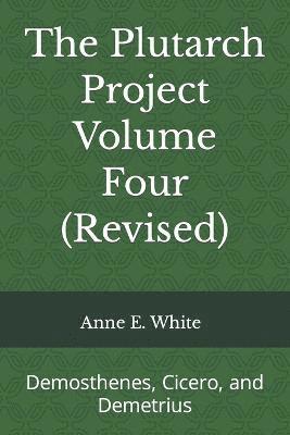 bokomslag Plutarch Project Volume Four (Revised)