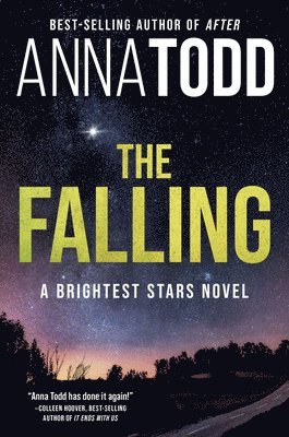 Anna Todd - The Falling, Inbunden