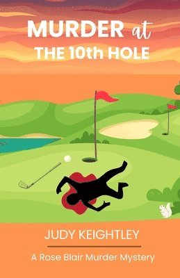 bokomslag Murder at the 10th Hole