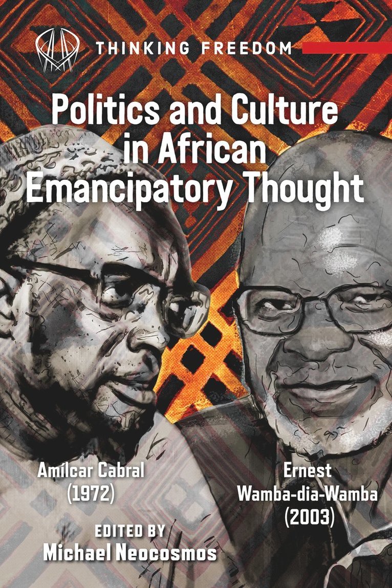 Politics and Culture in African Emancipatory Thought 1