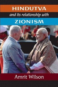 bokomslag Hindutva and its Relationship With Zionism