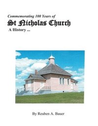bokomslag Commemorating 100 Years of St Nicholas Church