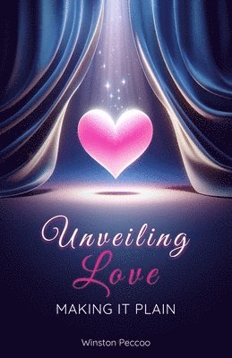 bokomslag Unveiling Love