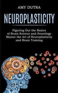 bokomslag Neuroplasticity