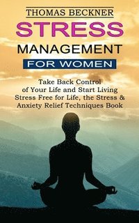 bokomslag Stress Management for Women