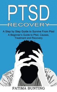 bokomslag Ptsd Recovery