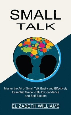 Elizabeth Williams - Small Talk, Häftad
