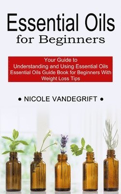 bokomslag Essential Oils for Beginners